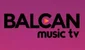 Balcan Music Tv tv online free