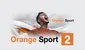 Orange Sport 2 tv online free